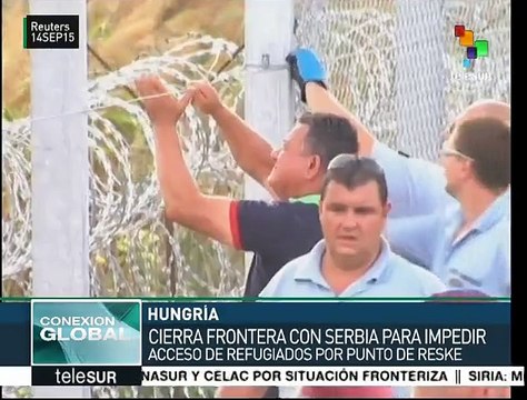 Hungría cierra frontera con Serbia para impedir paso de refugiados