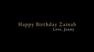 ► Happy Birthday Zainab .♥.
