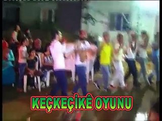 KEÇKEÇİKÊ OYUNU KÜRT HALAY DÜNYASI