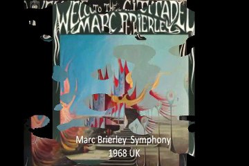 Marc Brierley "Symphony" 1968 UK Prog Folk