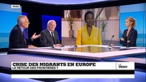 Crise migratoire en Europe : le retour des frontières? (partie 2)