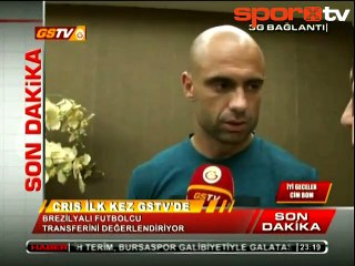 Cris: "Sabırsızlanıyorum"