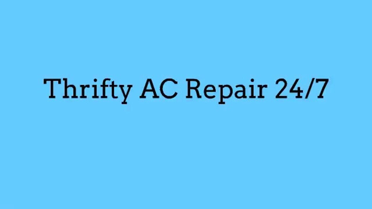 Thrifty AC Repair Hallandale, North Miami Beach, Fl 305-400-1996