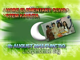 Lahore School System Kahuta 14th August 2015