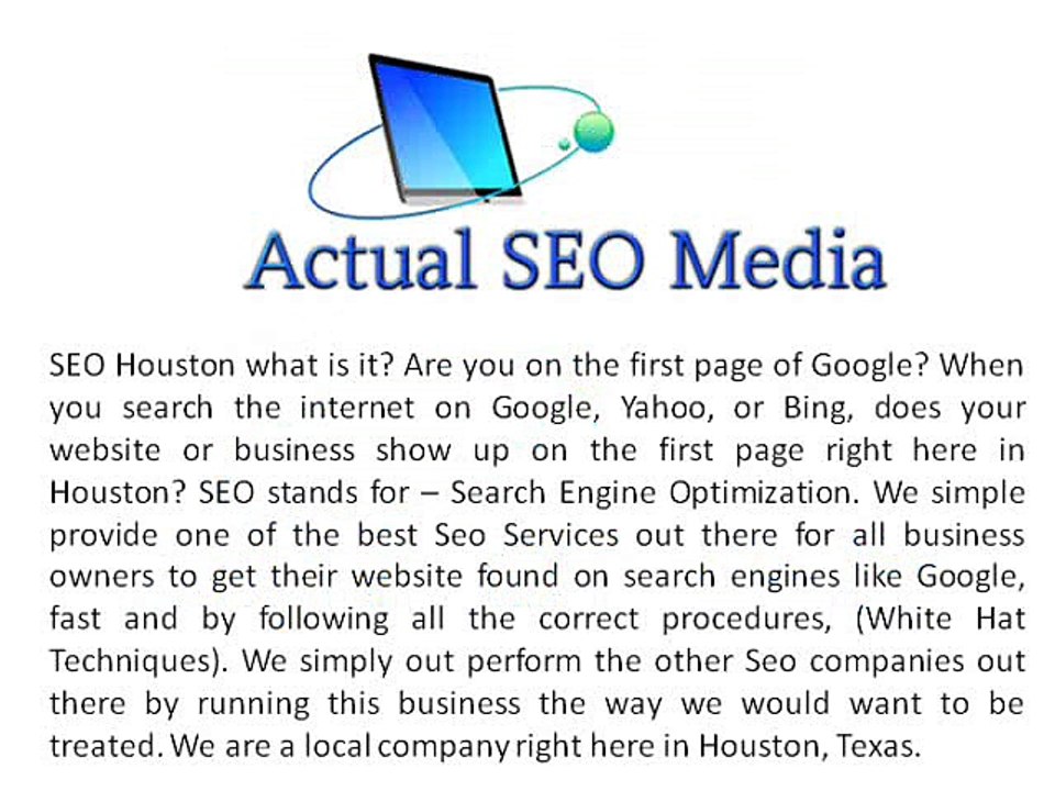 Seo Houston, Get your Business Found!!
