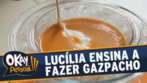 Lucília Diniz ensina a fazer um Gazpacho