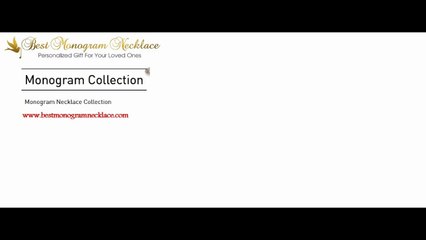 Make Look Gorgeous with Best Monogram Necklace Jewelry