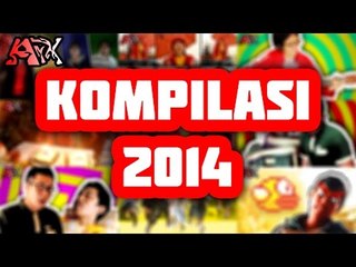 Kompilasi Video 2014 🎥