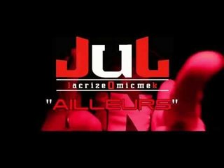 Jul - Ailleurs [Clip Officiel]