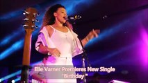 Elle Varner Premieres New Single Birthday with a Performance - Parlé Magazine