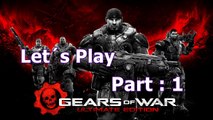 Let´s Play : Gears of War Ultimate Edition - Part : 1 Xbox One