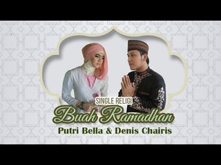 Putri Bella & Denis Chairis - Recording Buah Ramadhan