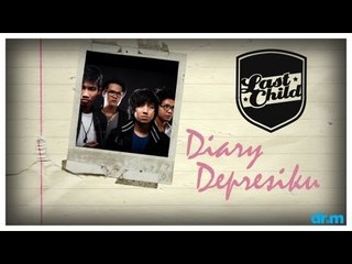 Last Child Diary Depresiku Official Video Mylastchild Video Dailymotion Download lagu diary depresiku mp3 dan video klip mp4 (6.83 mb) gudanglagu. last child diary depresiku official video mylastchild