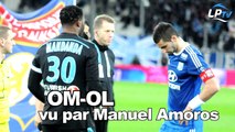 OM-OL vu par Manuel Amoros