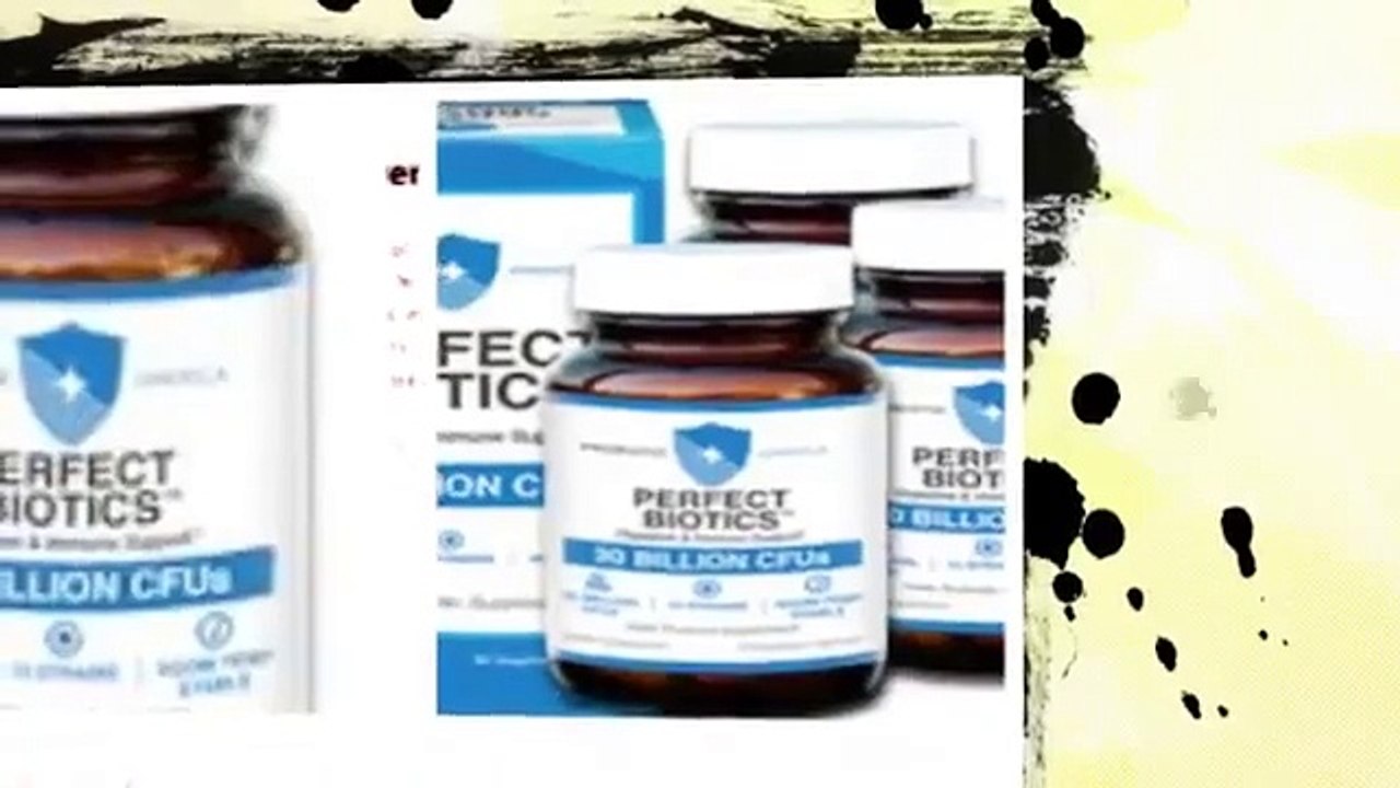 Perfect Biotics ( http://www.nationalhealthadvisor.com/perfect-biotics )