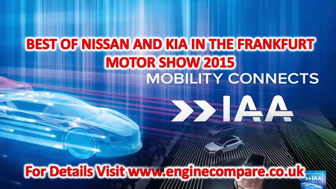 Best of Nissan and Kia in the Frankfurt Motor Show 2015