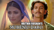 Hritihik Roshan & Pooja Hegde To Have Steamy LOVE MAKING Scene In Mohenjo Daro