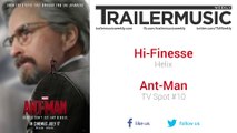 Ant-Man - TV Spot #10 Music (Hi-Finesse - Helix)