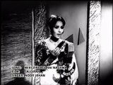 MERI ZINDAGI HAI NAGHMA - SALGIRAH - NOOR JAHAN