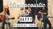 Pharrell Williams - Happy ( Tuesdacoustic Cover )