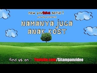 Namanya Juga Anak Kost Teaser