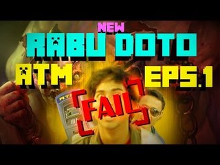 Rabu Doto ATM - Eps 1 with KOHAROTV : Pudge Hook DEWA dan SB Gagal Kabur FAIL