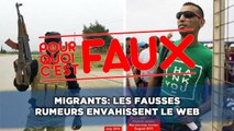 Migrants: Les fausses rumeurs envahissent le web