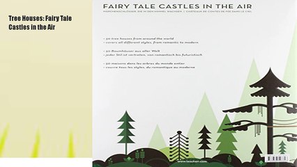 Tree Houses: Fairy Tale Castles in the Air  Book Download Free