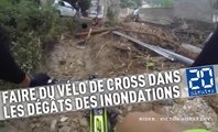 Il fait du vélo de cross dans les dégâs des inondations en France