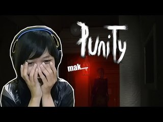 main PUNITY - JANGAN NONTON INI SEBELUM TIDUR!!
