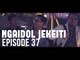 NGAIDOL JEKEITI Eps 37 - JKT48 Geulis Concert Review
