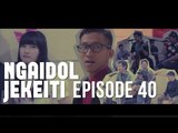 NGAIDOL JEKEITI Eps. 40 - Dunia Delusi Launching Event