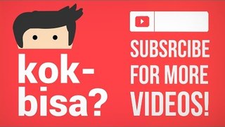 Subscribe To 'Kok Bisa Channel' Thank You!