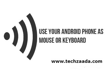 How To Use a Smartphone as Mouse or Keyboard