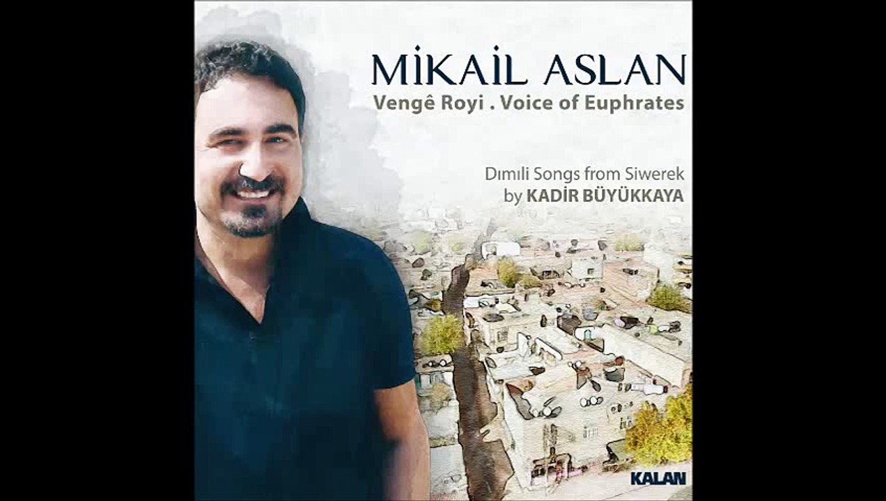 Mikail Aslan - Ez Pawena (Vengr Royi Albümü 2015)