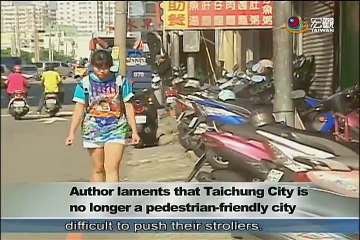 20150917劉克襄PO文 指出台中交通亂象 Taiwan sidewalks chaotic—宏觀英語新聞