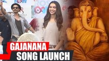 (Video) Gajanana Aarti Launch | Ranveer Singh, Deepika Padukone | Bajirao Mastani