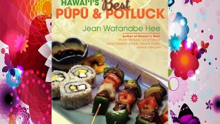 Hawaii's Best Pupu & Potluck Free Download Book