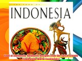 Food of Indonesia: Authentic Recipes from the Spice Islands (Food of the World Cookbooks) FREE
