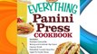 DOWNLOADThe Everything Panini Press Cookbook (Everything Series)
