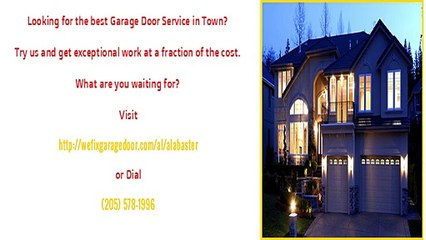 Quality Garage Doors in Alabaster, AL