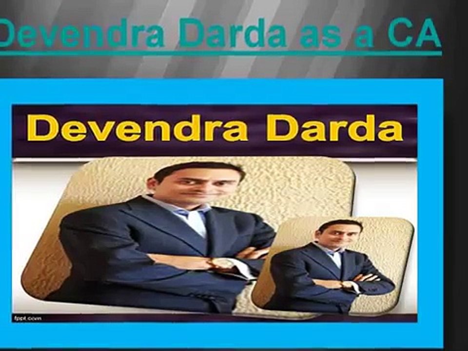 Devendra Darda as a CA