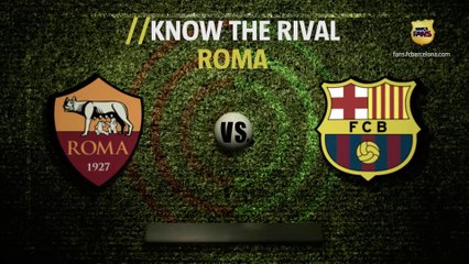 BARÇA FANS I Know The Rival - AS ROMA - Champions League - Promo - YouTube