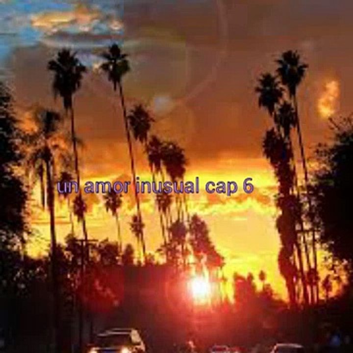 Un-amor-inusual-cap-6
