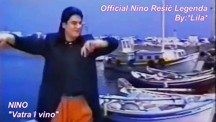NINO REŠIĆ - VATRA I VINO(OFFICIAL SPOT)
