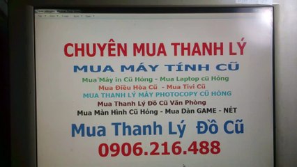 mua máy tính cũ giá cao, mua  thanh lý dan nét