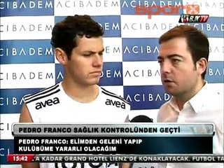 Pedro Franco: "Taraftar beni heyecanlandırıyor"