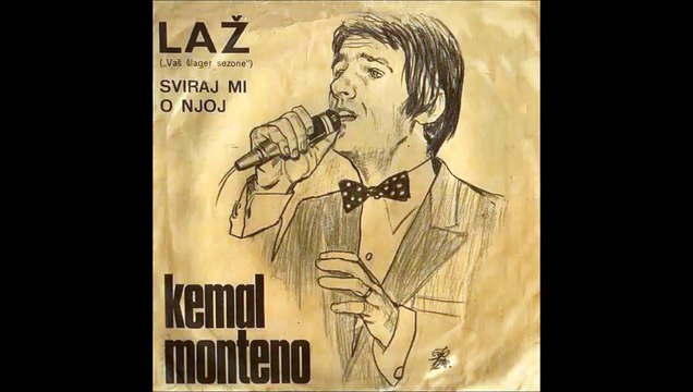 Kemal Monteno - Laz