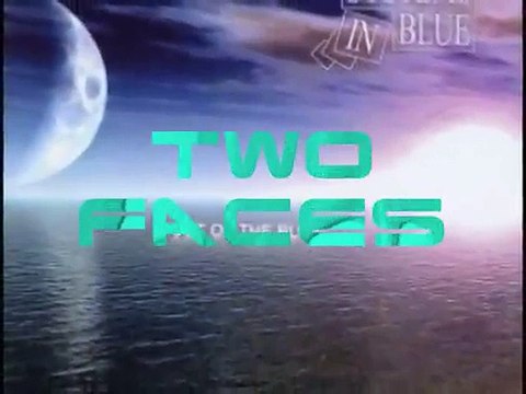 Systems In Blue - TWO FACES (he's like Jekyll & Hyde)