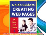 Free DonwloadA Kid's Guide to Creating Web Pages for Home and School